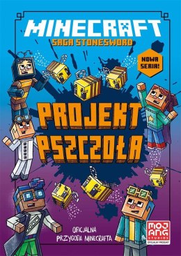 Minecraft - Projekt pszczoła. Saga Stonesword. Tom 4