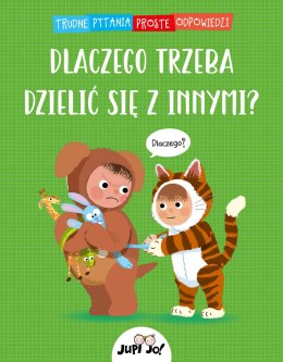 Dlaczego trzeba dzielić się z innymi?