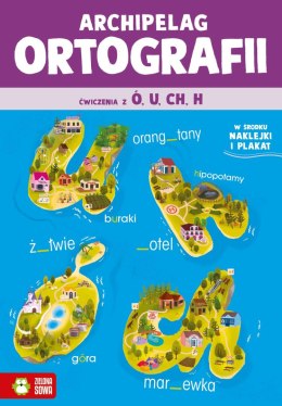 Archipelag ortografii. Ćwiczenia z ó, u, ch, h