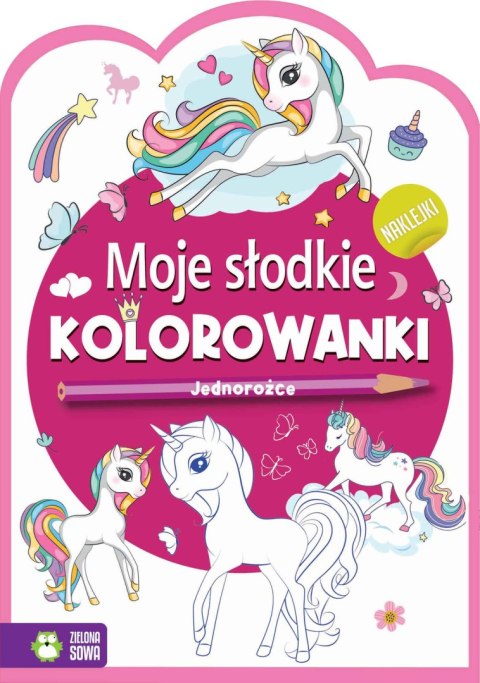 Moje słodkie kolorowanki. Jednorożce